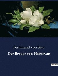 bokomslag Der Brauer von Habrovan