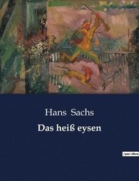 bokomslag Das heiß eysen
