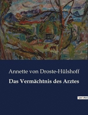 bokomslag Das Vermachtnis des Arztes