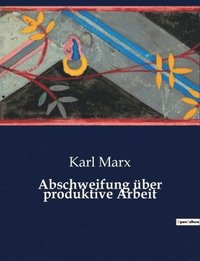 bokomslag Abschweifung über produktive Arbeit