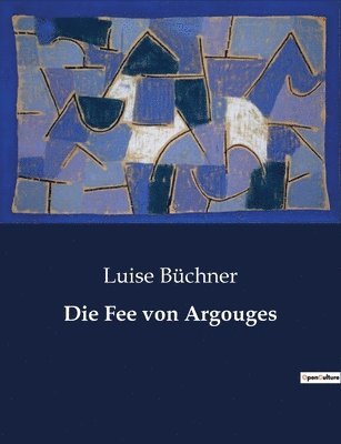 Die Fee von Argouges 1