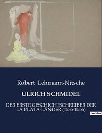 bokomslag Ulrich Schmidel