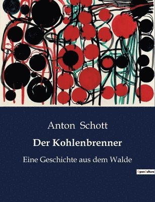 Anton Schott - Kohlenbrenner, Häftad