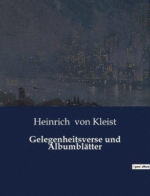 bokomslag Gelegenheitsverse und Albumblatter