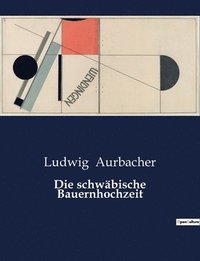 bokomslag schwäbische Bauernhochzeit