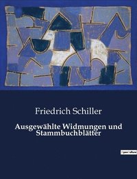 bokomslag Ausgewählte Widmungen und Stammbuchblätter