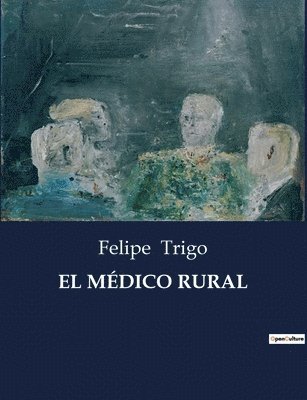 El Medico Rural 1