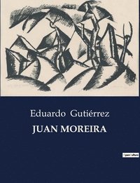 bokomslag Juan Moreira