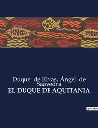 bokomslag El Duque de Aquitania