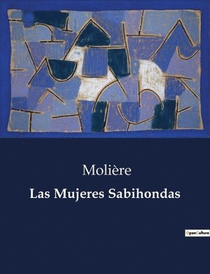 Las Mujeres Sabihondas 1