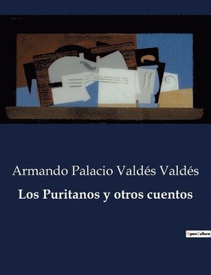 Los Puritanos y otros cuentos 1