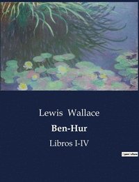 bokomslag Ben-Hur: Libros I-IV