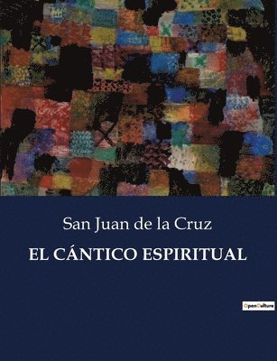 El Cantico Espiritual 1