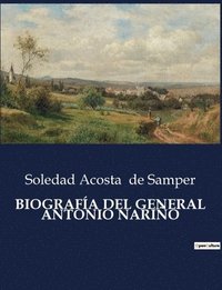 bokomslag Biografa del General Antonio Nario