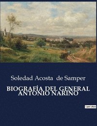 bokomslag Biografía del General Antonio Nariño