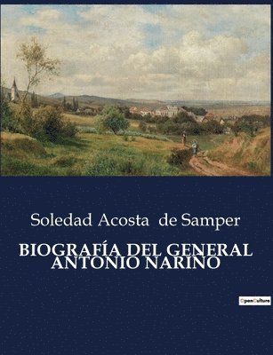 bokomslag Biografía del General Antonio Nariño