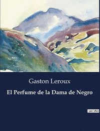 bokomslag El Perfume de la Dama de Negro