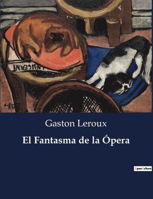 Gaston LeRoux - Fantasma de la Ópera, Häftad