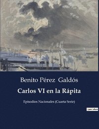 bokomslag Carlos VI en la Rpita
