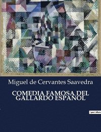 bokomslag Comedia Famosa del Gallardo Español