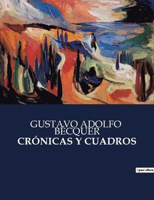 Crónicas Y Cuadros 1