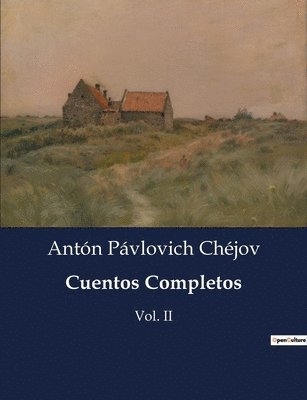 Cuentos Completos: Vol. II 1