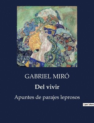 Gabriel Miró - Del vivir, Häftad