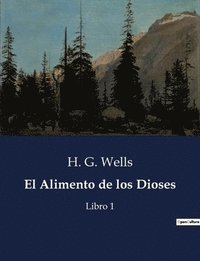 bokomslag Alimento de los Dioses
