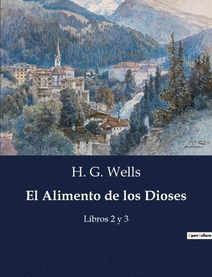 H G Wells - Alimento de los Dioses, Häftad