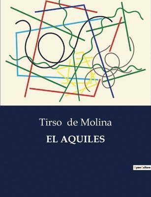 Tirso De Molina - Aquiles, Häftad