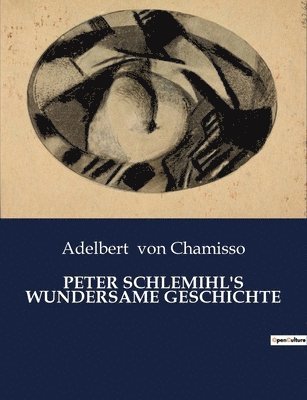 bokomslag Peter Schlemihl's Wundersame Geschichte