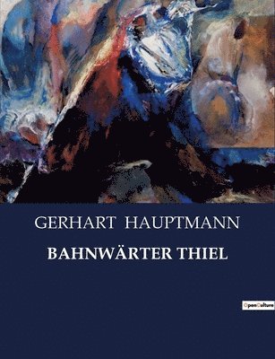 Bahnwärter Thiel