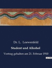 bokomslag Student und Alkohol