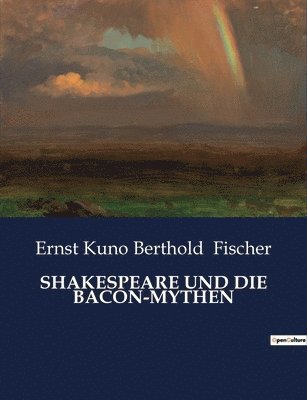 bokomslag Shakespeare Und Die Bacon-Mythen