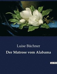 bokomslag Matrose vom Alabama