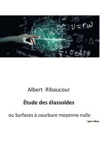 bokomslag Étude des élassoïdes