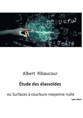 bokomslag Étude des élassoïdes