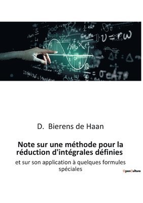 bokomslag Note sur une méthode pour la réduction d'intégrales définies
