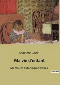 bokomslag Ma vie d'enfant