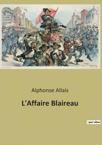 bokomslag L'Affaire Blaireau