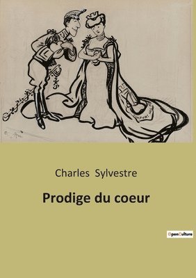 Prodige du coeur 1