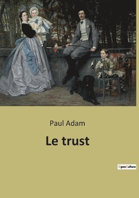 Le trust 1