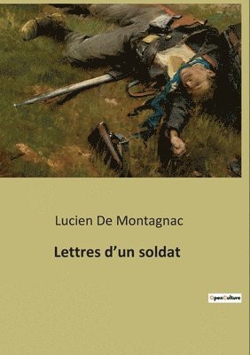 bokomslag Lettres d'un soldat