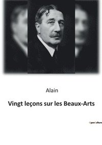 bokomslag Vingt leçons sur les Beaux-Arts