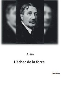 bokomslag L'échec de la force