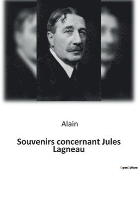 Souvenirs concernant Jules Lagneau