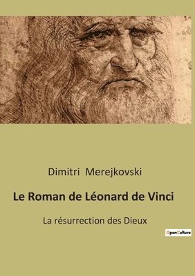 Le Roman de Leonard de Vinci 1