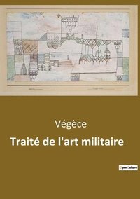 bokomslag Traite de l'art militaire