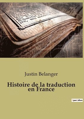 bokomslag Histoire de la traduction en France