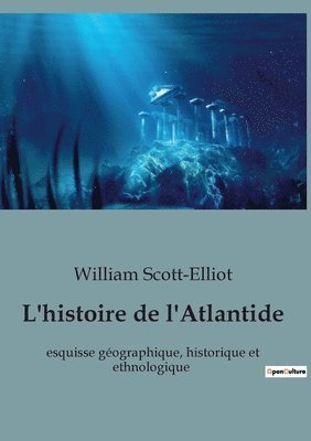 bokomslag L'histoire de l'Atlantide
